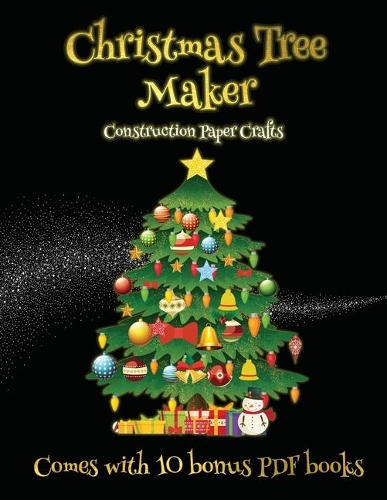 Construction Paper Crafts (Christmas Tree Maker)