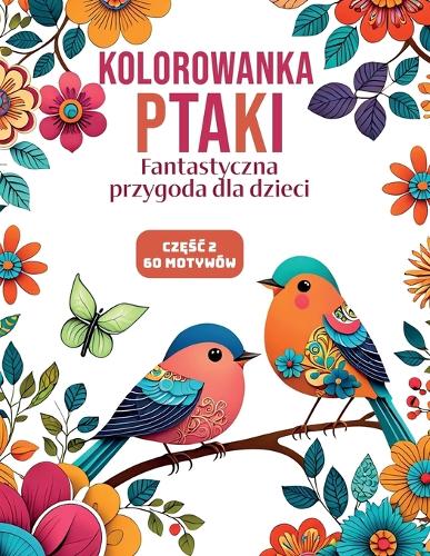 Kolorowanka Ptaki Częśc 2