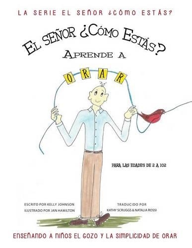 MR. How Do You Do Learns to Pray