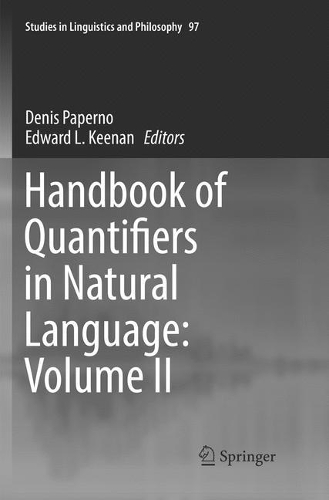 Handbook of Quantifiers in Natural Language: Volume II
