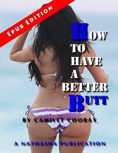 How to Have a Better Butt