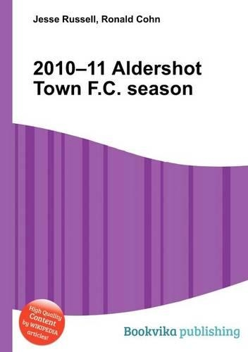 2010-11 Aldershot Town F.C. Season