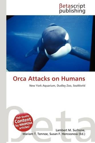 Orca Attacks on Humans