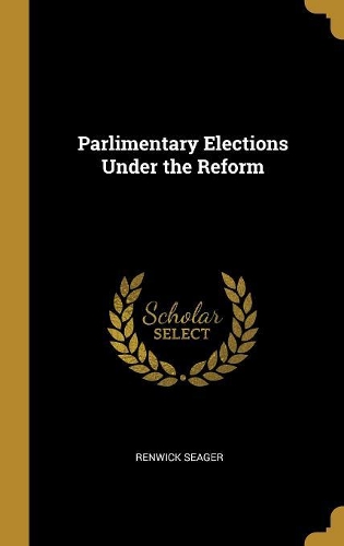 Parlimentary Elections Under the Reform