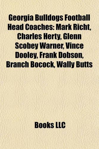 Georgia Bulldogs Football Head Coaches