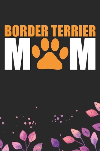 Border Terrier Mom