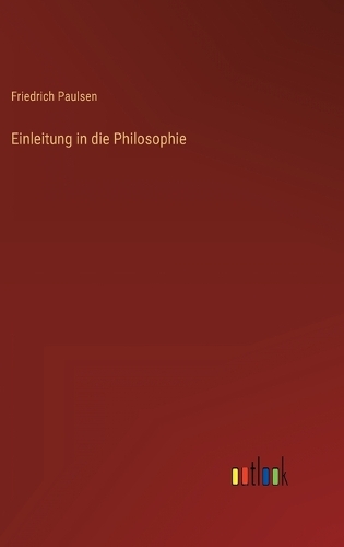 Einleitung in die Philosophie