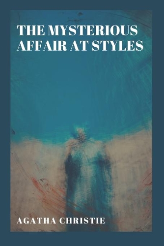 The Mysterious Affair at Styles