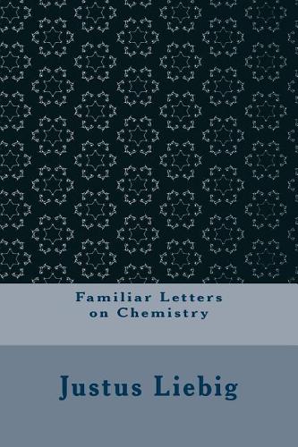 Familiar Letters on Chemistry