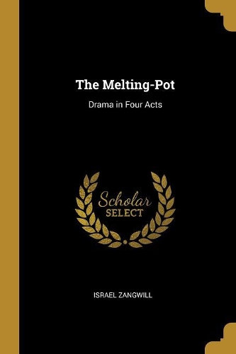 The Melting-Pot