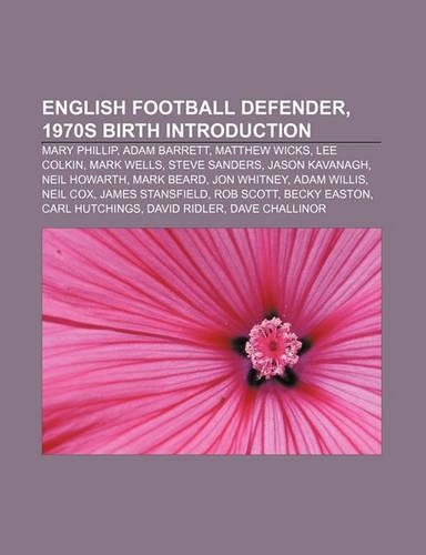 English Football Defender, 1970s Birth Introduction
