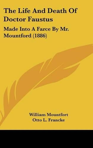 The Life and Death of Doctor Faustus