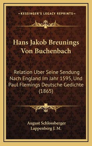 Hans Jakob Breunings Von Buchenbach