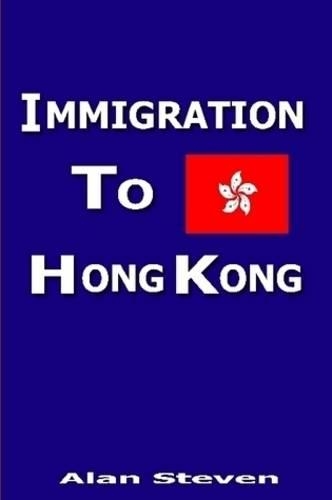 Immigration To Hong Kong