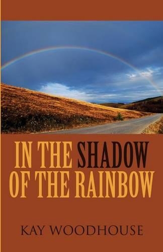 In the Shadow of the Rainbow