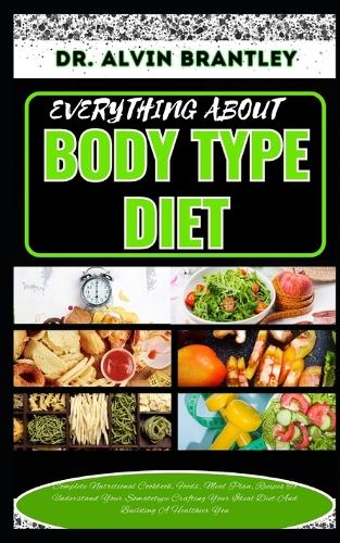 Everything about Body Type Diet