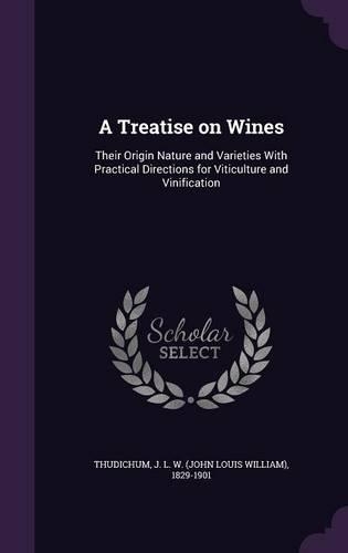 A Treatise on Wines
