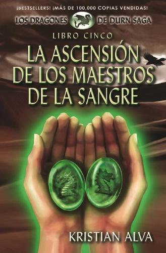 La Ascension de los Maestros de la Sangre
