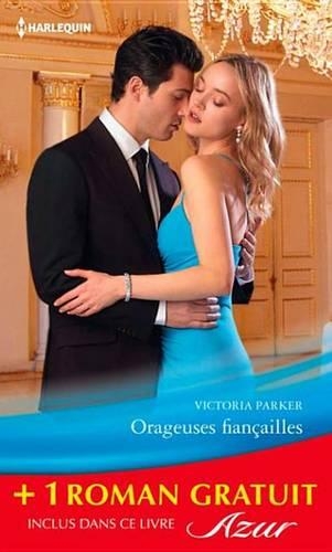 Orageuses Fiancailles - Piege Pour Un Play-Boy