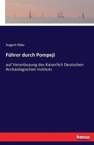 Führer durch Pompeji