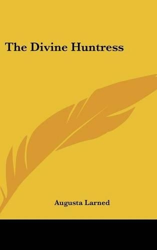 The Divine Huntress