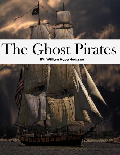 The Ghost Pirates