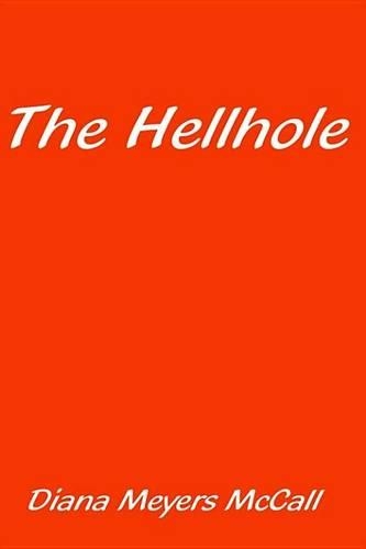 The Hellhole