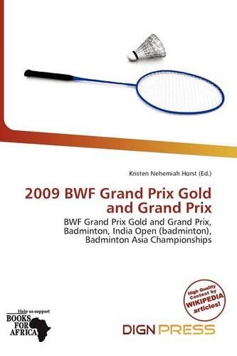 2009 Bwf Grand Prix Gold and Grand Prix