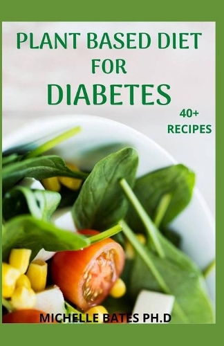 Plant Based Diet for Diabetes