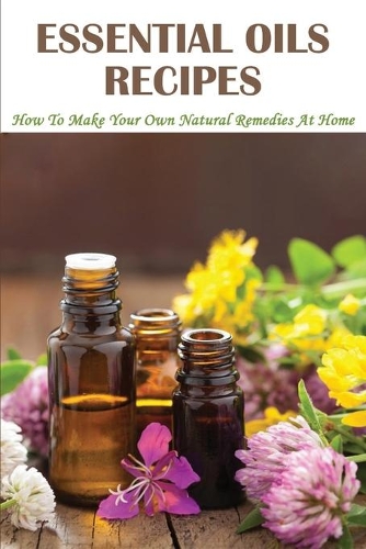 Essential Oils Recipes