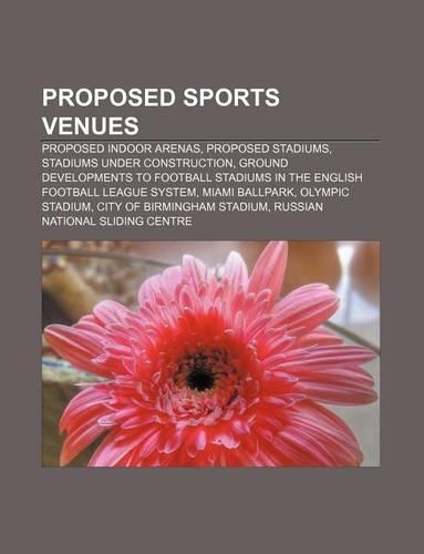 Proposed Sports Venues
