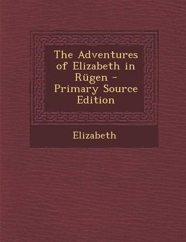 The Adventures of Elizabeth in Rugen
