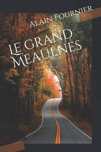 Le grand Meaulnes