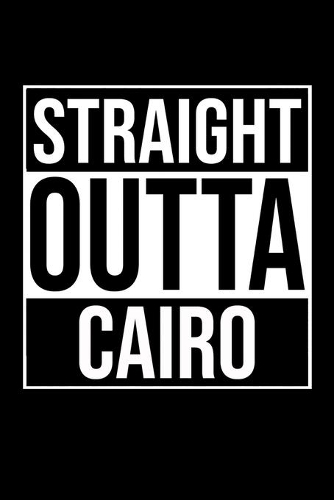 Straight Outta Cairo