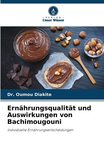 Ernährungsqualität und Auswirkungen von Bachimougouni