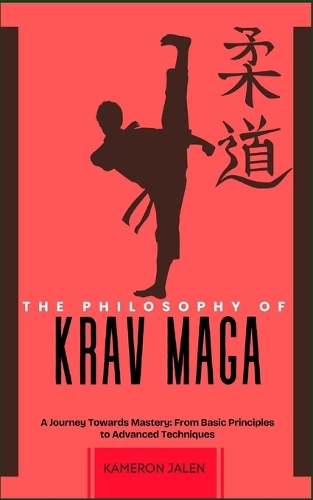 The Philosophy of Krav Maga