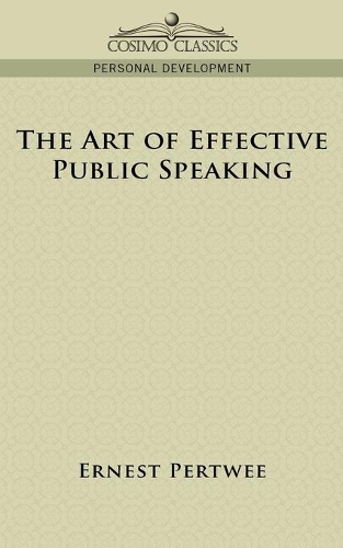 The Art of Effective Public Speaking