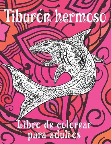 Tiburón hermoso - Libro de colorear para adultos