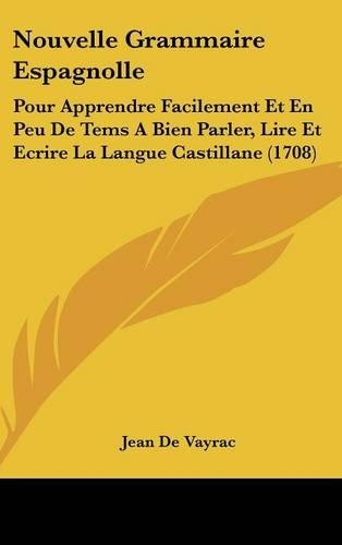 Nouvelle Grammaire Espagnolle