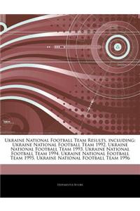 Articles on Ukraine National Football Team Results, Including