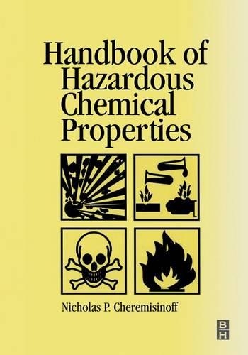 Handbook of Hazardous Chemical Properties