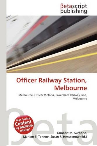 Officer Railway Station, Melbourne