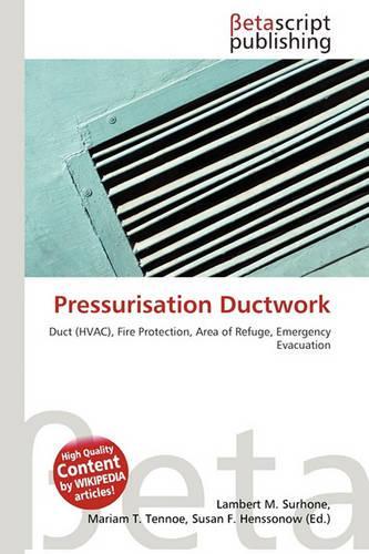 Pressurisation Ductwork