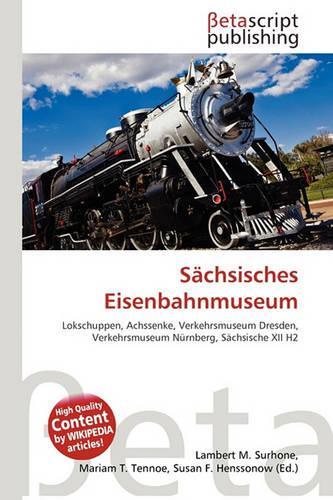 Sachsisches Eisenbahnmuseum