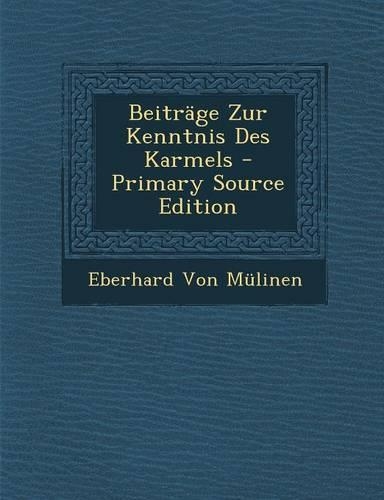 Beitrage Zur Kenntnis Des Karmels