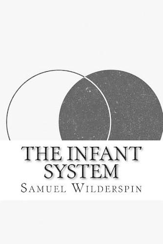 The Infant System