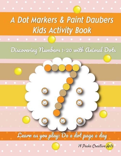 A Dot Markers & Paint Daubers Kids Activity Book
