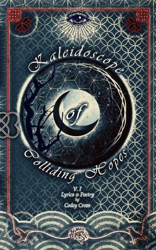 Kaleidoscope of Colliding Hopes