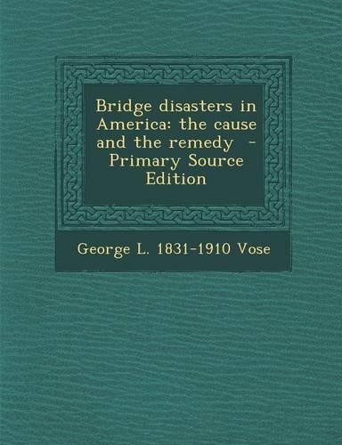 Bridge Disasters in America