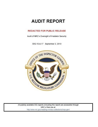 Audit of Nrc's Oversight of Irradiator Security